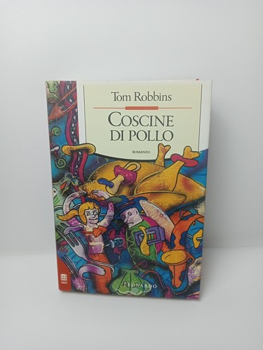 Coscine pollo tom robbins - coscine, di