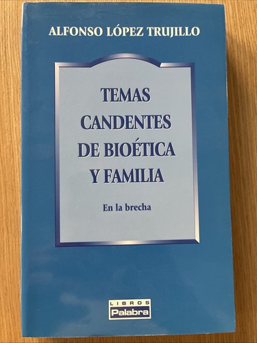 Temas candentes bioética y - temas,