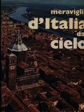 MERAVIGLIE D'ITALIA DAL CIELO