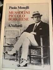 MUSSOLINI PICCOLO BORGHESE
