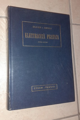 Elettricità pratica olivieri - elettricità,