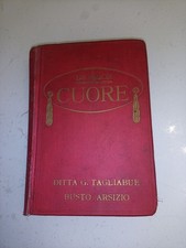 CUORE Edmondo De Amicis Treves 1914 edizione per Ditta G Tagliabue BUSTO ARSIZIO