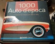 1000 Auto d’Epoca I Modelli