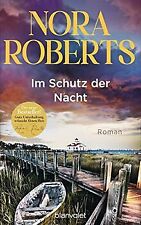 Im Schutz der Nacht: Roman von