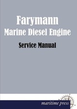 Farymann Marine Diesel Engine: Service Manual by Farymann (German) Paperback Boo