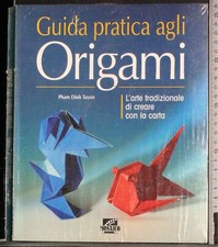 GUIDA PRATICA AGLI ORIGAMI