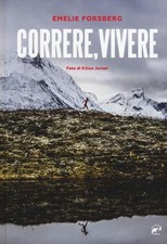 Correre, vivere [Hardcover]
