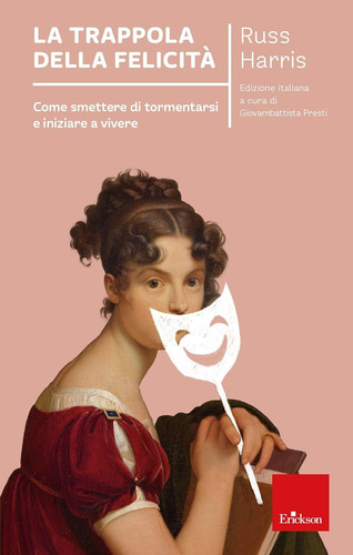 Trappola della felicità - la,