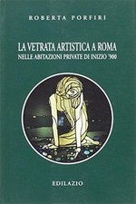 La vetrata artistica a Roma