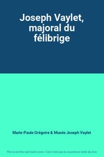 Joseph Vaylet, majoral du