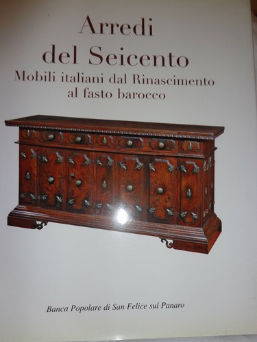 Arredi del seicento mobili - del,