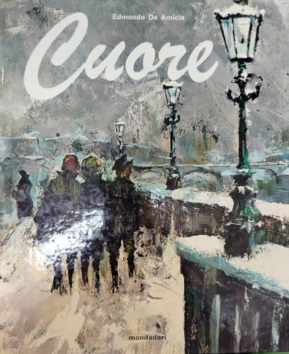 Edmondo amicis cuore 1 - amicis, "cuore"
