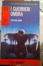 Librogame  I GUERRIERI OMBRA n.11  Dimensione avventura  Aprile 1993  NUOVO