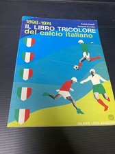 Il libro tricolore del calcio