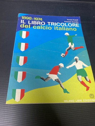 Libro tricolore del calcio - del,
