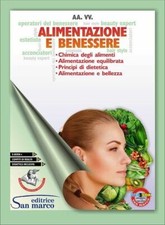 ALIMENTAZIONE E BENESSERE.  -