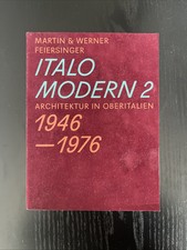 Italomodern 2 – Architektur