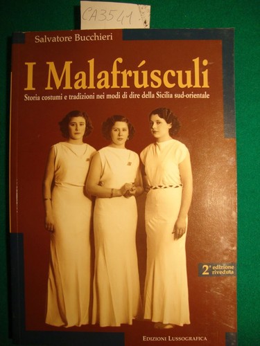 Malafrùsculi storia - -,