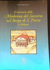 IL SANTUARIO DELLA MADONNA DEL