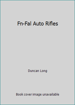 Fal auto rifles duncan - fn-fal, by