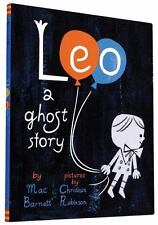 Leo: A Ghost Story by Barnett