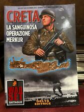 CRETA La Sanguinosa Operazione