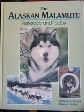 Signed THE ALASKAN MALAMUTE