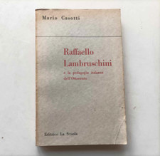 RAFFAELLO LAMBRUSCHINI E LA