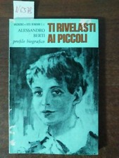 Ti rivelasti ai piccoli Alessandro Berti - Valentino e Vito Bondani S.J.
