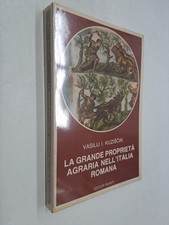 LA GRANDE PROPRIETA' AGRARIA