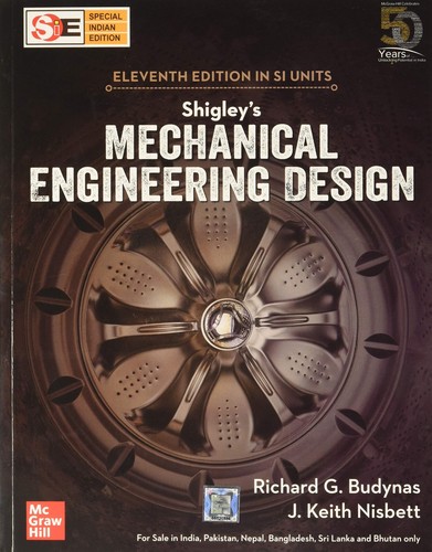 Shigley mechanical engineering - shigley,