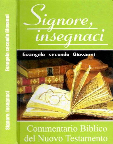 Signore insegnaci evangelo - insegnaci.,