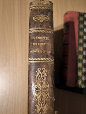 DEL PRIMATO MORALE E CIVILE DEGLI ITALIANI PER Vincenzo Gioberti 1848 Vol Unico 