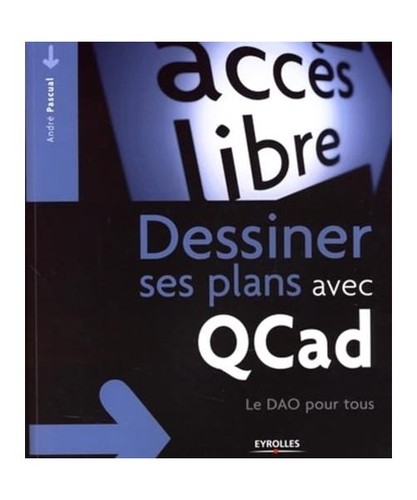 Dessiner ses plans - avec, qcad