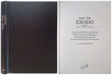 Bibbia Ebraica Interlineare Vol.II Esodo. Ebraico - Greco - Latino - Italiano