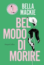 Libri Mackie Bella - Bel Modo