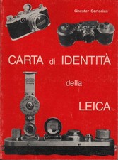 Carta di identità della Leica - Ghester Sartorius (s.e.) [1991]