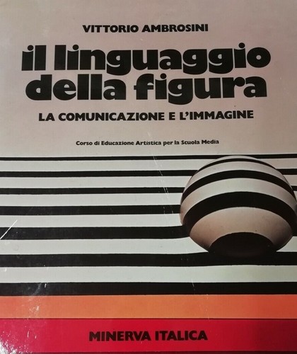 Linguaggio della figura - il,