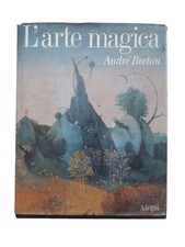 L' Arte Magica André Breton -