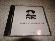 2Pac Holler if ya hear me