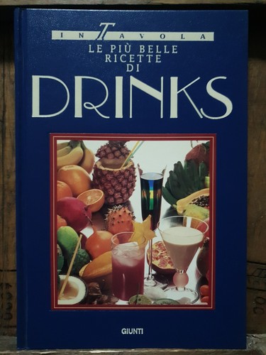 Raro libro drinks giunti 1993 - libro, drinks-