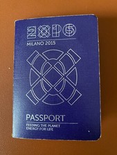 EXPO 2015 MILANO ITALY PASSAPORTO PASSPORT CON TIMBRI