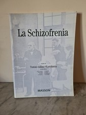 La SCHIZOFRENIA ed. Masson 2000 Estratto Da Trattato Italiano Di Psichiatria