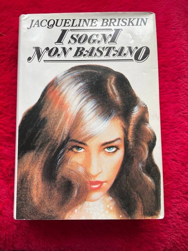 Sogni non bastano jacqueline - i,
