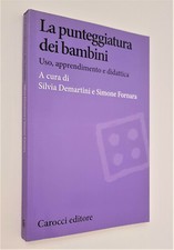 LA PUNTEGGIATURA DEI BAMBINI. USO, APPRENDIMENTO E DIDATTICA - Carocci editore