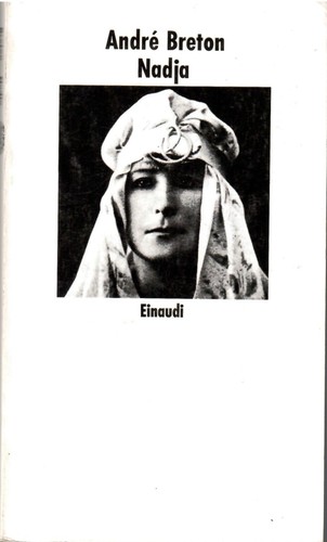 Nadja andre breton einaudi - nadja,