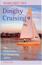 Dinghy Cruising: The Enjoyment