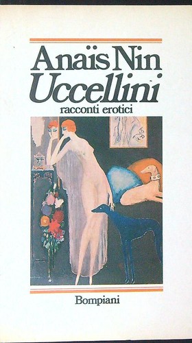 Uccellini nin anais bompiani - nin,