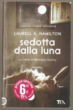 LIBRO SEDOTTA DALLA LUNA LE