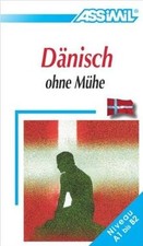 Assimil. Dänisch ohne Mühe